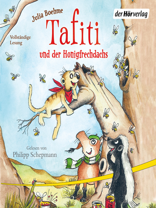Title details for Tafiti und der Honigfrechdachs by Julia Boehme - Wait list